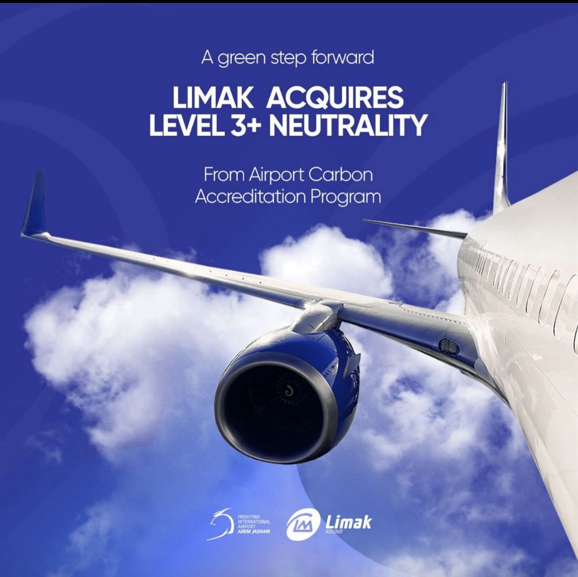 Our Member Prishtina International Airport - Adem Jashari LIMAK Kosovo, Achieves Level 3+ Neutrality Certification